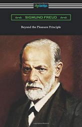 Beyond the Pleasure Principle by Sigmund Freud Paperback Book