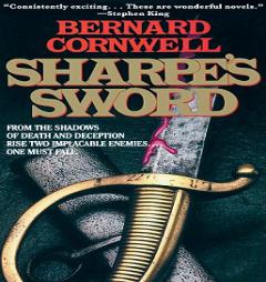 Sharpe's Sword: Sharpes's novel # 14: Salamanca Campaign, June and July 1812 (Richard Sharpe) by Bernard Cornwell Paperback Book