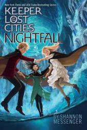 Nightfall (Keeper of the Lost Cities) by Shannon Messenger Paperback Book