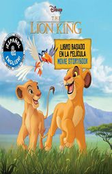 Disney The Lion King: Movie Storybook / Libro basado en la película (English-Spanish) (Disney Bilingual) by Stevie Stack Paperback Book