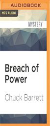 Breach of Power (Jake Pendleton) by Chuck Barrett Paperback Book