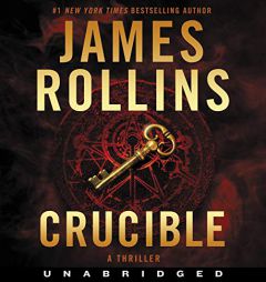 Crucible CD: A Thriller (Sigma Force Novels) by James Rollins Paperback Book