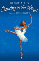 Dancing in the Wings by Debbie Allen Paperback Book