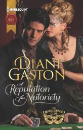 A Reputation for Notoriety by Diane Gaston Paperback Book
