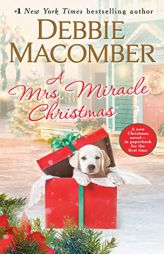 A Mrs. Miracle Christmas: A Novel by Debbie Macomber Paperback Book