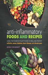 Anti-Inflammatory Foods and Recipes by Beverly Lynn Bennett Paperback Book
