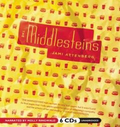 The Middlesteins by Jami Attenburg Paperback Book