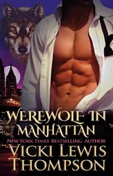 Werewolf in Manhattan by Vicki Lewis Thompson Paperback Book