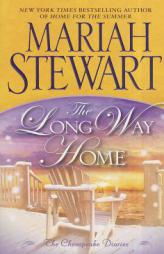 The Long Way Home: The Chesapeake Diaries by Mariah Stewart Paperback Book