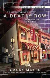 A Deadly Row (A Math Puzzle Mystery) by Casey Mayes Paperback Book