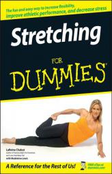 Stretching For Dummies (For Dummies (Health & Fitness)) by LaReine Chabut Paperback Book