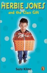 Herbie Jones and the Class Gift by Suzy Kline Paperback Book