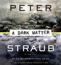 A Dark Matter by Peter Straub Paperback Book