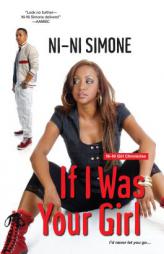 If I Was Your Girl by Ni-Ni Simone Paperback Book