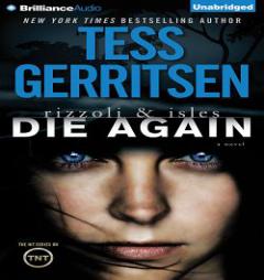Die Again (Rizzoli & Isles) by Tess Gerritsen Paperback Book
