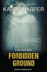 Forbidden Ground (Cold Creek) by Karen Harper Paperback Book