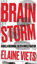 Brain Storm (Death Investigator Angela Richman) by Elaine Viets Paperback Book