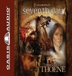 Seventh Day (A.D. Chronicles) by Bodie Thoene Paperback Book