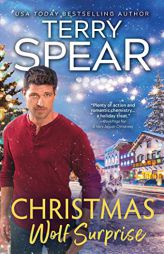 Christmas Wolf Surprise: A Sexy Holiday Wolf Shifter Romance (Red Wolf, 3) by Terry Spear Paperback Book