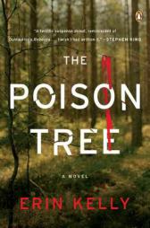 The Poison Tree by Erin Kelly Paperback Book