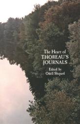 The Heart of Thoreau's Journals by Odell Shepard Paperback Book