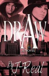 Draw by Jreal Paperback Book