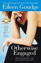 Otherwise Engaged by Eileen Goudge Paperback Book