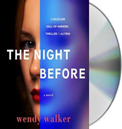The Night Before: A Novel by Wendy Walker Paperback Book