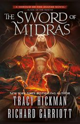 The Sword of Midras: A Shroud of the Avatar Novel by Tracy Hickman Paperback Book