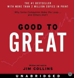Good to Great: Why Some Companies Make the Leap...And Others Don't by James C. Collins Paperback Book