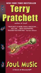 Soul Music: A Novel of Discworld by Terry Pratchett Paperback Book