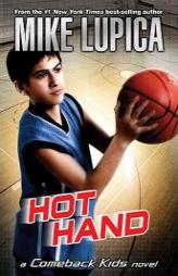 Hot Hand (Comeback Kids) by Mike Lupica Paperback Book