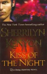 Kiss of the Night (A Dark-Hunter Novel) by Sherrilyn Kenyon Paperback Book
