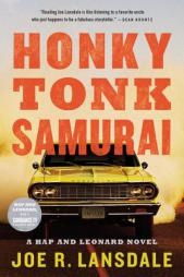 Honky Tonk Samurai (Hap and Leonard) by Joe R. Lansdale Paperback Book