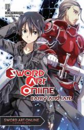 Sword Art Online 8: Early and Late by Reki Kawahara Paperback Book
