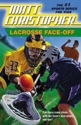 Lacrosse Face-Off (Matt Christopher Sports Fiction) by Stephanie Peters Paperback Book