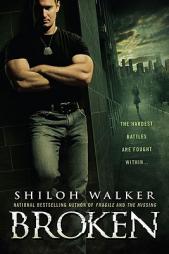 Broken by Shiloh Walker Paperback Book