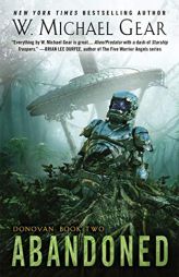 Abandoned (Donovan) by W. Michael Gear Paperback Book