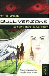 The Web: Gulliverzone by Stephen Baxter Paperback Book