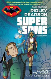 Super Sons: Escape to Landis by Ridley Pearson Paperback Book