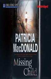 Missing Child by Patricia MacDonald Paperback Book