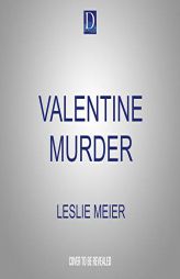 Valentine Murder (Lucy Stone, 5) by Leslie Meier Paperback Book