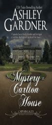 A Mystery at Carlton House (Captain Lacey Regency Mysteries) (Volume 12) by Ashley Gardner Paperback Book