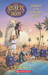 Journey to the Volcano Palace (Secrets of Droon, No 2) by Tony Abbott Paperback Book