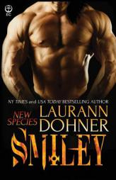 Smiley (New Species) (Volume 13) by Laurann Dohner Paperback Book