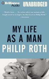My Life as a Man by Philip Roth Paperback Book