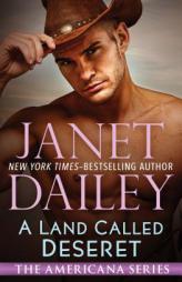 A Land Called Deseret by Janet Dailey Paperback Book