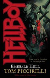 Hellboy: Emerald Hell (Hellboy) by Tom Piccirilli Paperback Book