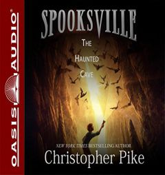 The Haunted Cave (Spooksville) by Christopher Pike Paperback Book