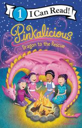 Pinkalicious: Dragon to the Rescue (I Can Read Level 1) by Victoria Kann Paperback Book